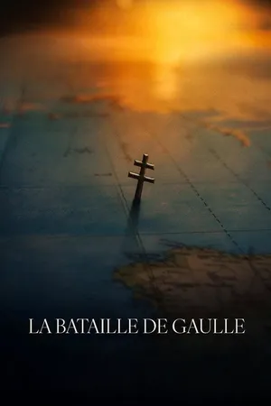 La Bataille de Gaulle : L’âge de fer