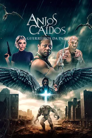 Anjos Caídos &amp; Guerreiros da Paz