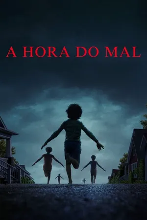A Hora do Mal
