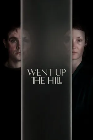 Went Up the Hill