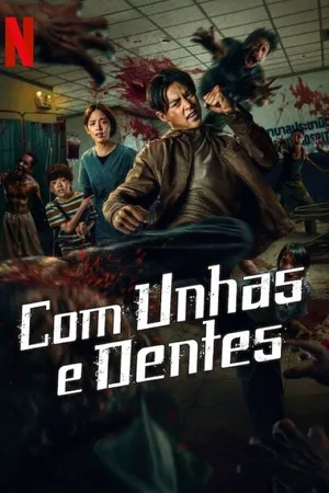 Com Unhas e Dentes