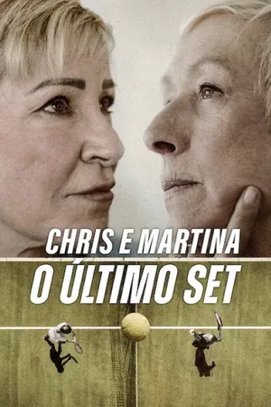 Chris e Martina: O Último Set