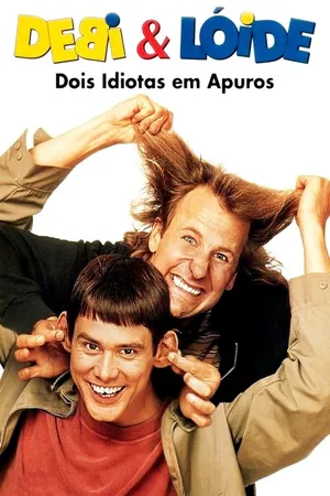 Debi &amp; Lóide: Dois Idiotas em Apuros