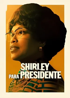 Shirley para Presidente