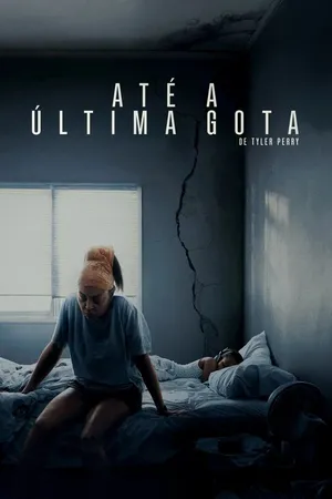Até a Última Gota